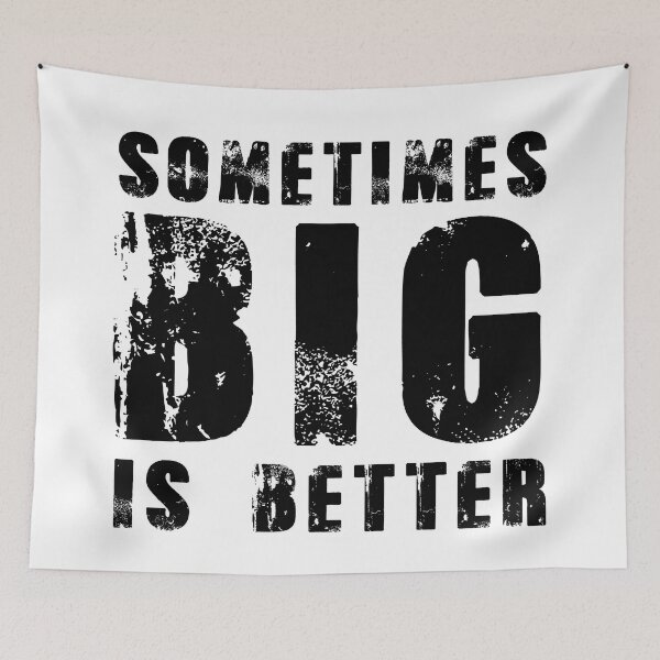 Item preview, Sometimes bigger is better: when size matters designed and sold by Goliardika-Shop.
