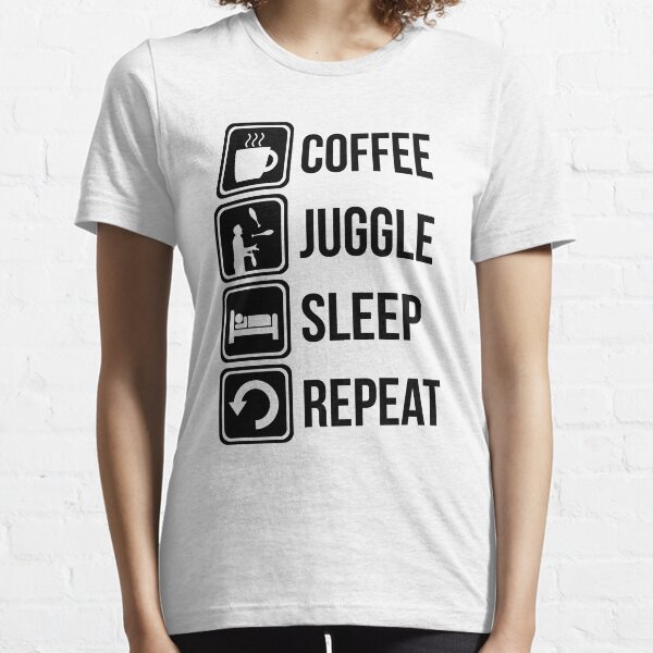 Coffee Juggle Sleep Repeat Essential T-Shirt