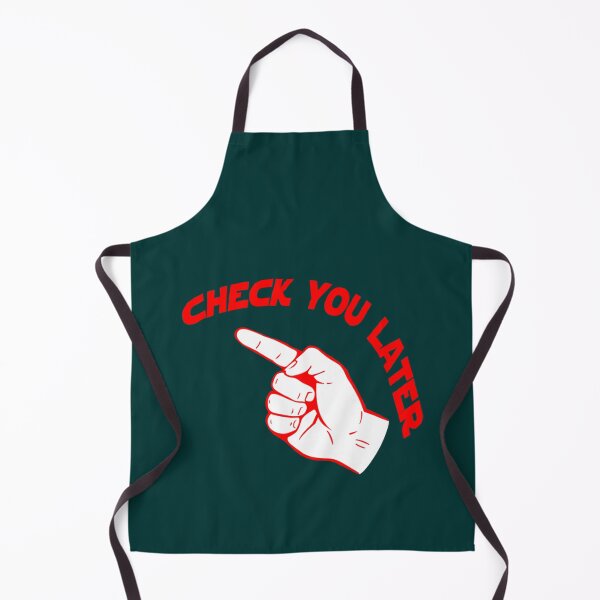 Item preview, Check You Later designed and sold by AnthemTees.