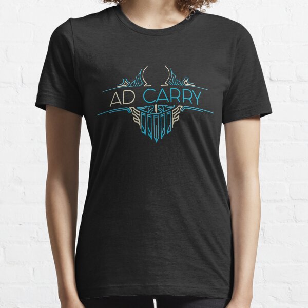 AD Carry - League of Legends LOL Penta Essential T-Shirt