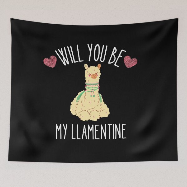 Item preview, Will you be my Llamentine designed and sold by Thetruemo.