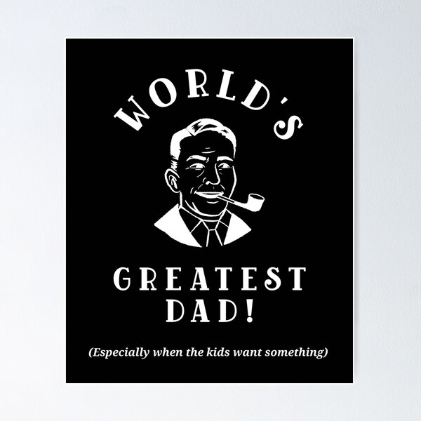 Item preview, World's Greatest Dad!  (Great present for father or stepdad, birthdays or Father's Day). designed and sold by InsultTees.