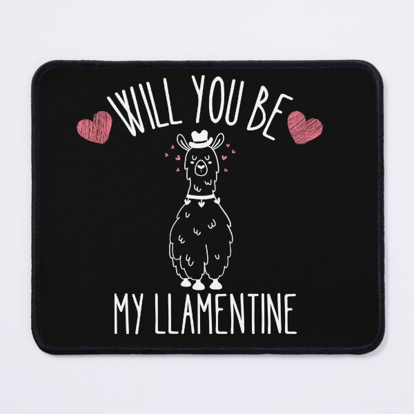 Item preview,  Will you be my Llamentine designed and sold by Thetruemo.