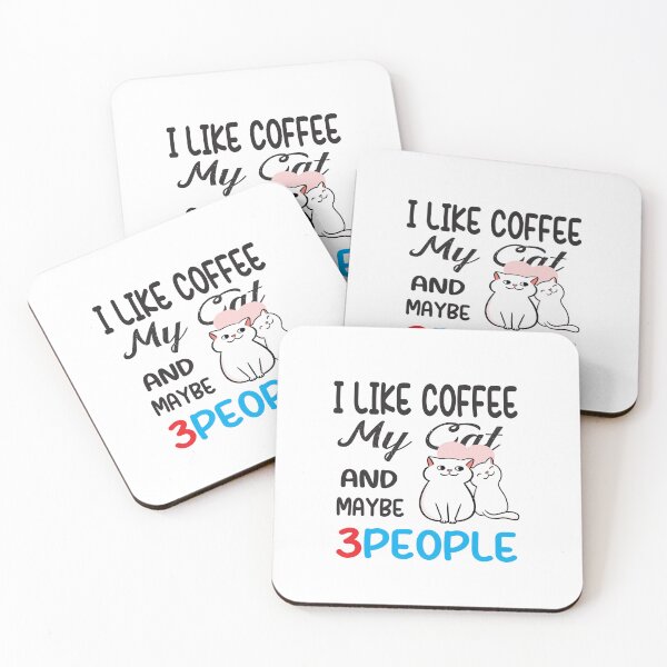 Item preview, I Like Coffee My Cat And Maybe 3 People designed and sold by karim82.