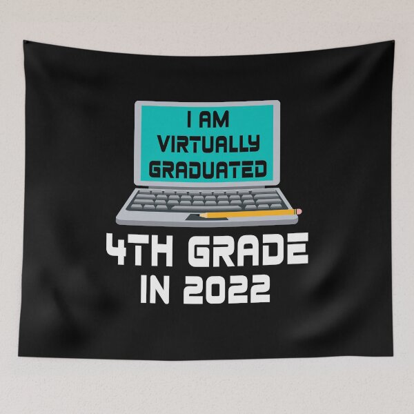 Item preview, I Am Virtually Graduated 4th Grade IN 2022 designed and sold by MagicBoutique.