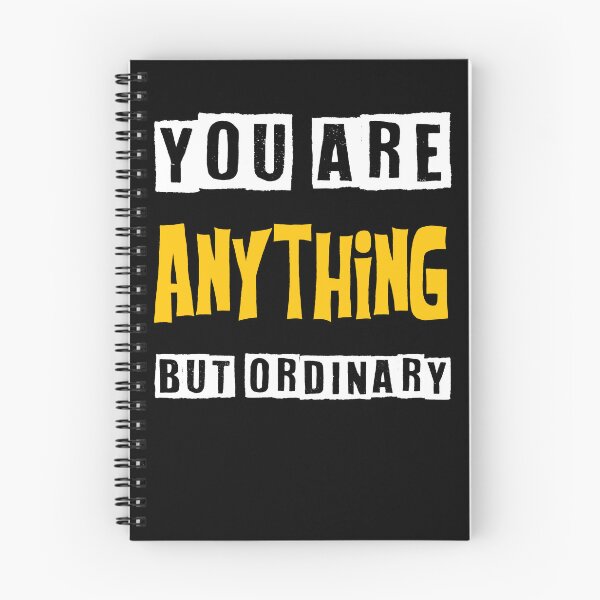 Item preview, you are anything but ordinary designed and sold by KHAFiT.