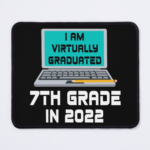 Item preview, I Am Virtually Graduated 7th Grade IN 2022 designed and sold by MagicBoutique.