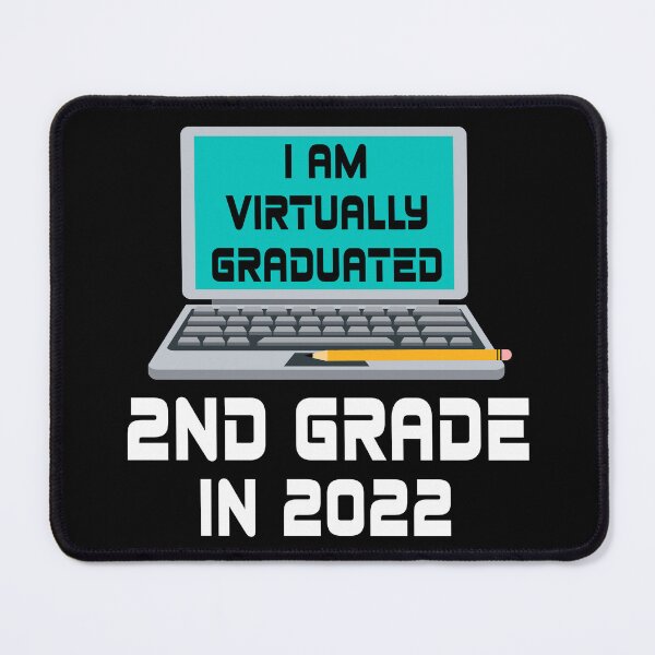 Item preview, I Am Virtually Graduated 2nd Grade IN 2022 designed and sold by MagicBoutique.
