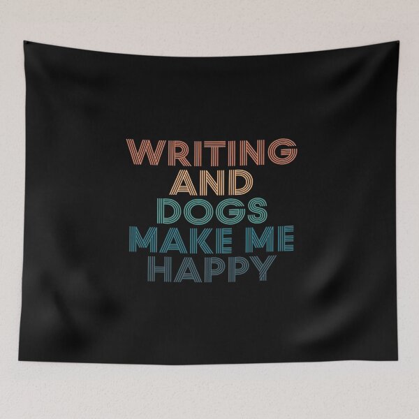 Item preview, Writing And Dogs Make Me Happy- Gift for Writing & Dogs Fans designed and sold by kindxinn.