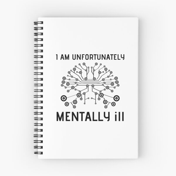 Item preview, I Am Unfortunately Mentally ill designed and sold by RedTomasB.