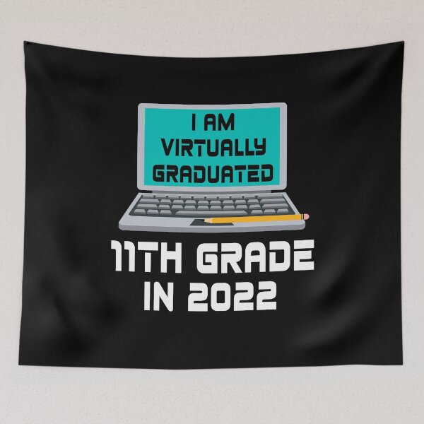 Item preview, I Am Virtually Graduated 11th Grade IN 2022 designed and sold by MagicBoutique.