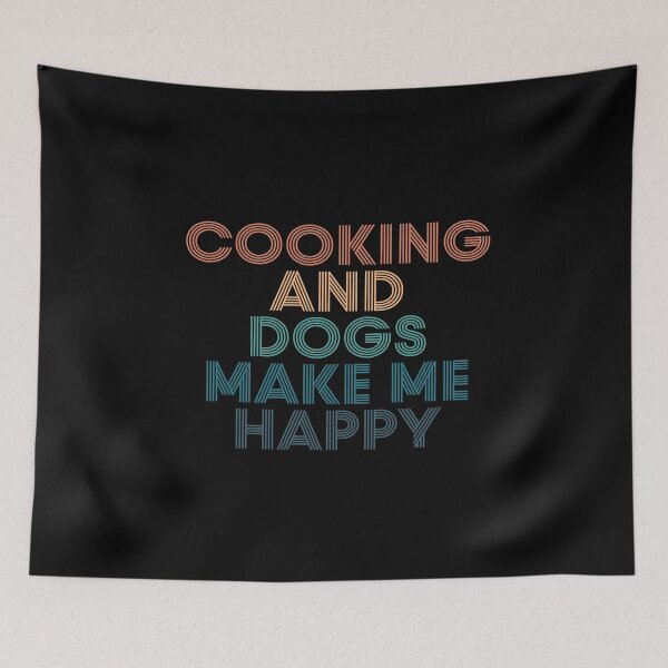 Item preview, Cooking And Dogs Make Me Happy- Gift for Cooking & Dogs Fans designed and sold by kindxinn.