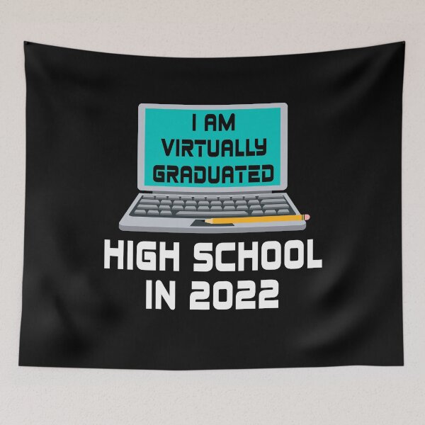 Item preview, I Am Virtually Graduated HIGH SCHOOL IN 2022 designed and sold by MagicBoutique.