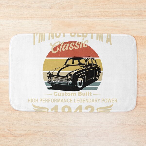 Item preview, I am not old I m a classic Born in 1942 designed and sold by roboyx.