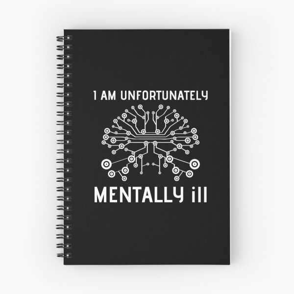 Item preview, I Am Unfortunately Mentally ill designed and sold by RedTomasB.