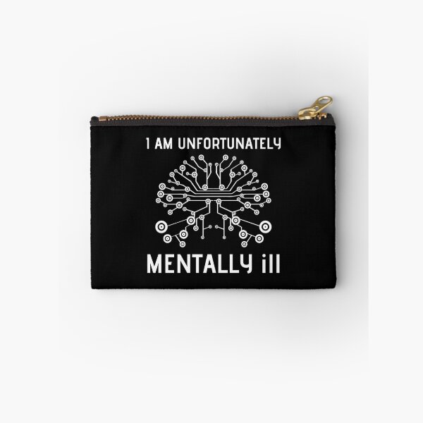 Item preview, I Am Unfortunately Mentally ill designed and sold by RedTomasB.