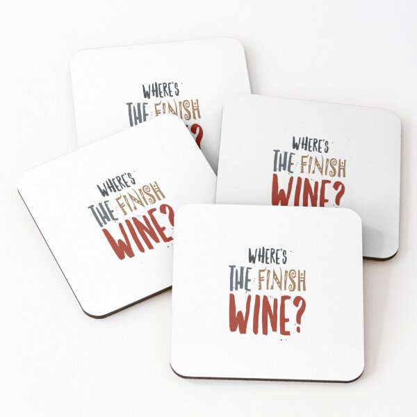 Item preview, Where's The Finish Wine designed and sold by Hammy97.