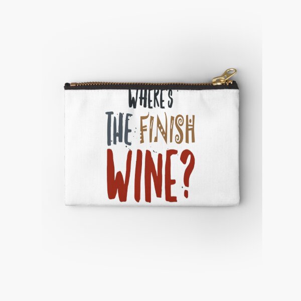 Item preview, Where's The Finish Wine designed and sold by Hammy97.