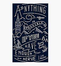 Anything is possible Photographic Print