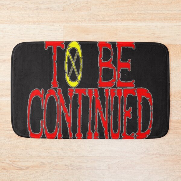 Item preview, To be continued designed and sold by FletcZulF.