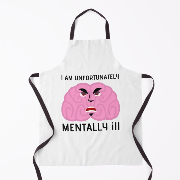 Item preview, I Am Unfortunately Mentally ill designed and sold by RedTomasB.