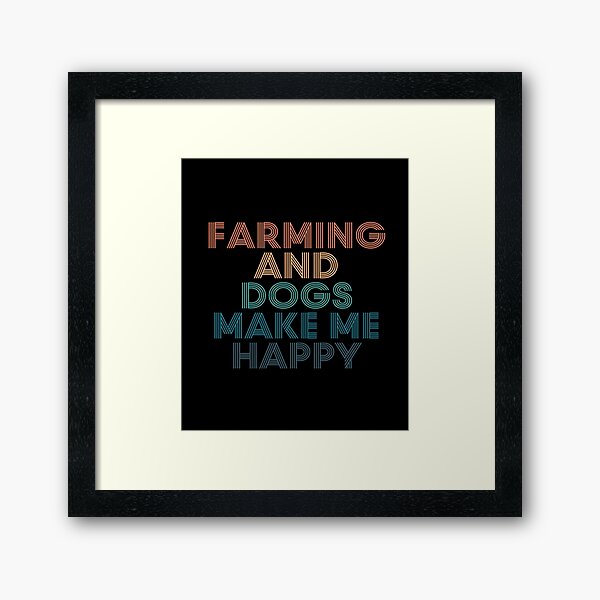 Item preview, Farming And Dogs Make Me Happy- Gift for Farming & Dogs Fans designed and sold by kindxinn.
