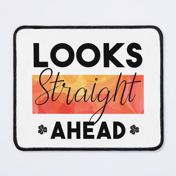 Item preview, Looks Straight Ahead designed and sold by Lori Gough.