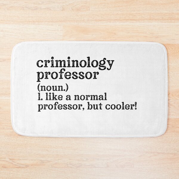 Item preview, Criminology Professor: Like A Normal Professor But Cooler! designed and sold by TeesYouWant.