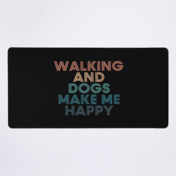 Item preview, Walking And Dogs Make Me Happy- Gift for Walking & Dogs Fans designed and sold by kindxinn.