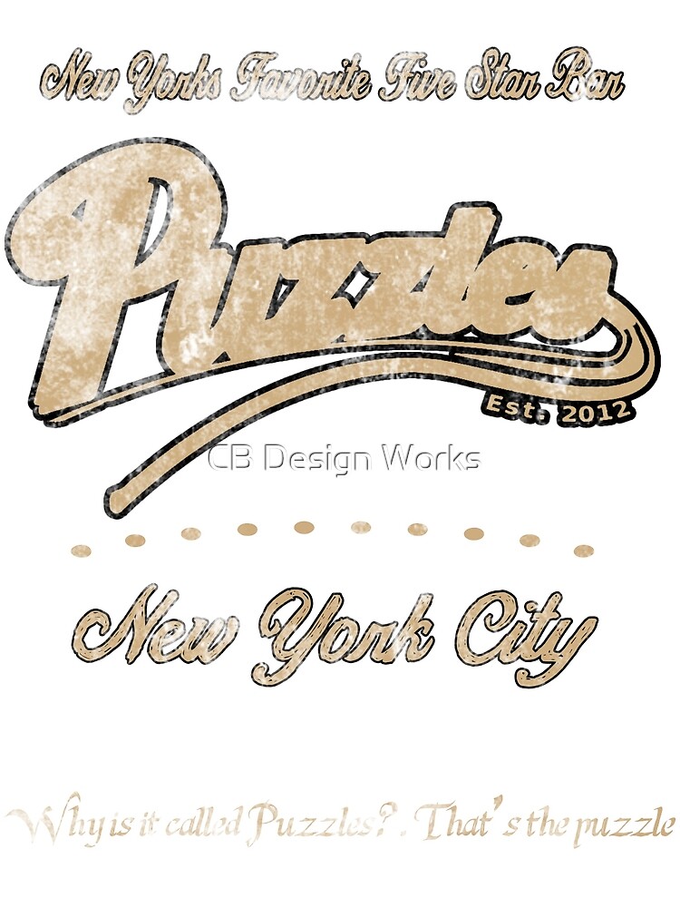 "Puzzle's Bar How I Met Your Mother" Art Print for Sale by cambam097 Redbubble