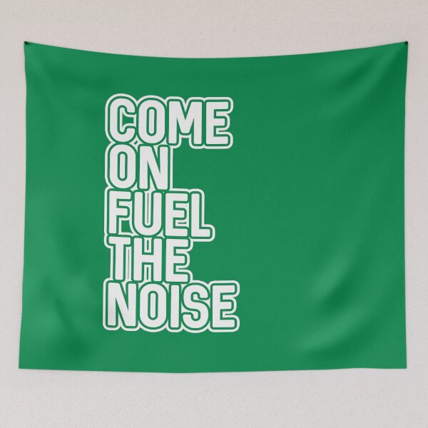 Item preview, COME ON FUEL THE NOISE, Glasgow Celtic Football Club White and Green Layered Text Design designed and sold by MacPean.