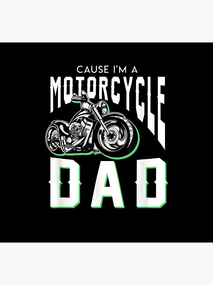 "Mens Cause A Motorcycle Dad Cool Motorcycle Dad Shirt" Poster for Sale