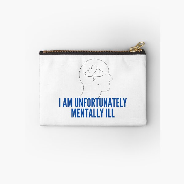 Item preview, I Am Unfortunately Mentally ill designed and sold by Magicalair.