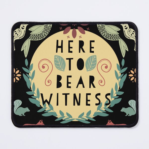 Item preview, Bear Witness designed and sold by PossumChew.