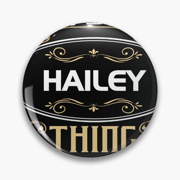 Item preview, Hailey Name Shirt It's A Hailey Thing You Wouldn't Understand designed and sold by bessiekriz1.