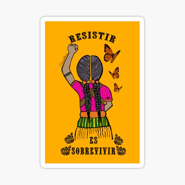 Resistir Es Sobrevivir Sticker
