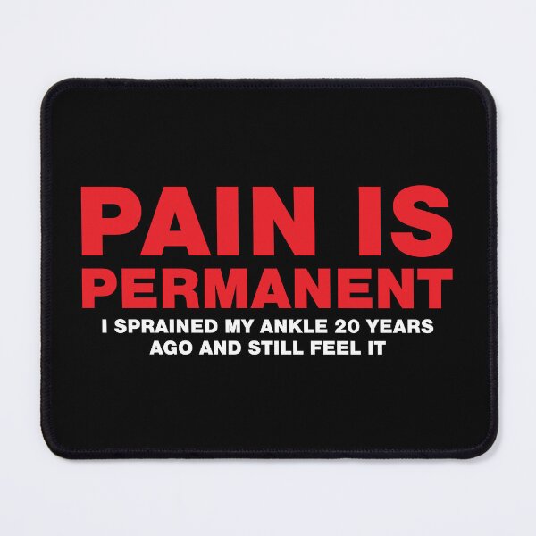 Item preview, Demotivation - Pain is Permanent designed and sold by Mclickster.