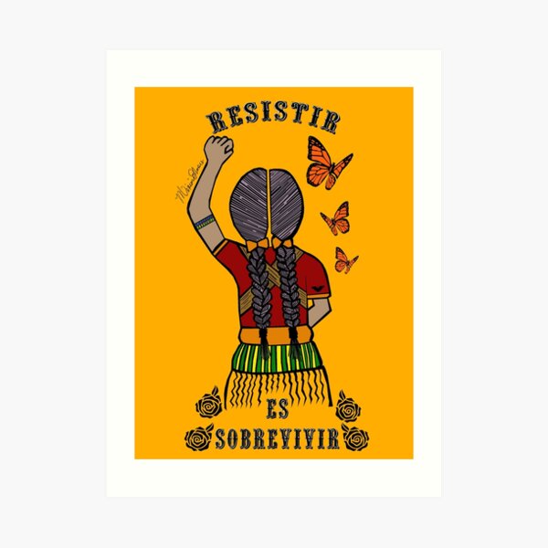 Resistir es Sobrevivir (color version) Art Print
