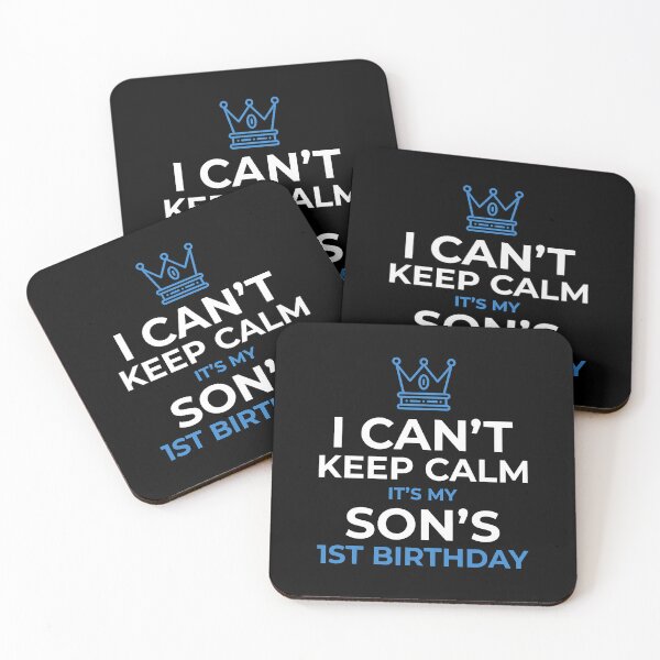 Item preview, I Cant Keep Calm Its My Son's 1st Birthday Boy Kid designed and sold by PameGraha.