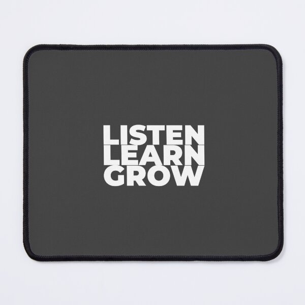 Item preview, Listen, Learn Grow designed and sold by Minimalist Quotes and Sayings.