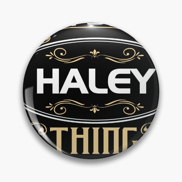 Item preview, Haley Name Shirt It's A Haley Thing You Wouldn't Understand designed and sold by bessiekriz1.