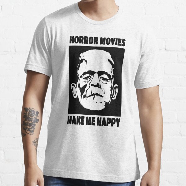 "Horror Movies Make Me Happy, Scary Face Horror Art " Tshirt by