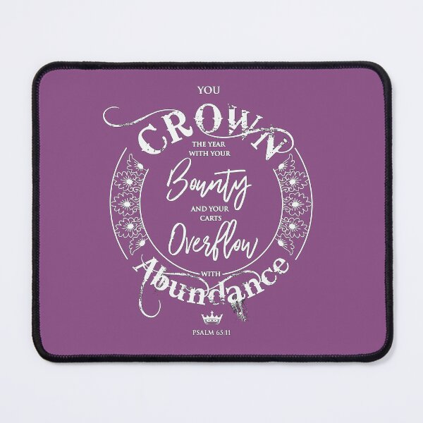 Item preview, Crown the year - Ps 65:11 - Dahlia designed and sold by AbideApparel.