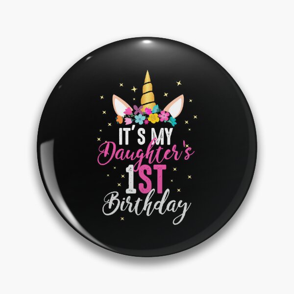 Item preview, Its My Daughters 1st Birthay Girl Gift Unicorn Birthday designed and sold by PameGraha.