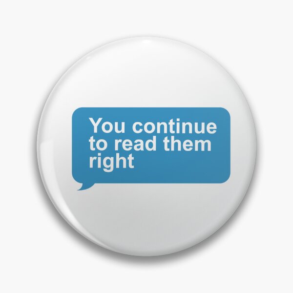 Item preview, Johnny Depp Trial Quotes | you continue to read them right designed and sold by Bloom Studio by Michelle.