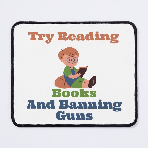 Item preview, Try Reading Books And Banning Guns designed and sold by yassminishop.