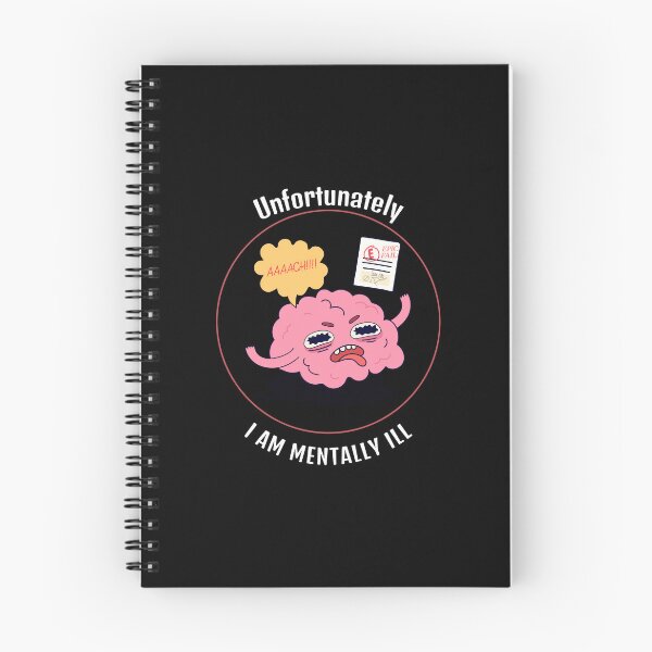 Item preview, Unfortunately I am mentally ill   designed and sold by behappyshirts.