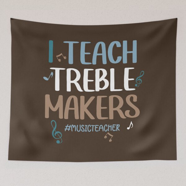 Item preview, I Teach Treble Makers Pun - Music Teacher Quote designed and sold by Primroaddesigns.