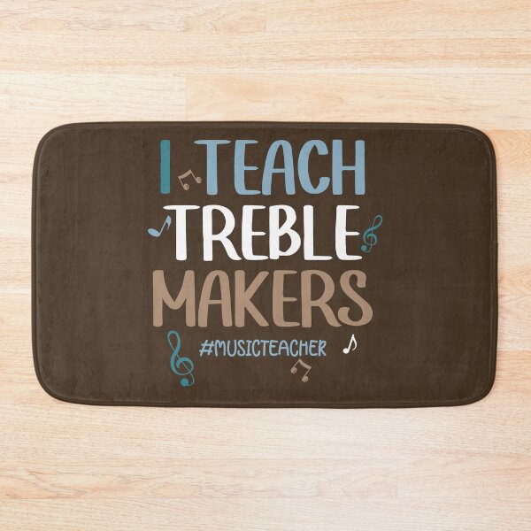 Item preview, I Teach Treble Makers Pun - Music Teacher Quote designed and sold by Primroaddesigns.