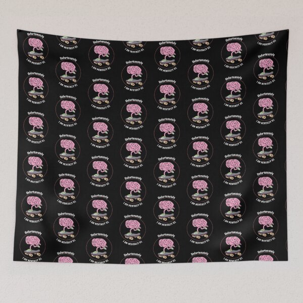Item preview, Unfortunately I am mentally ill   designed and sold by behappyshirts.
